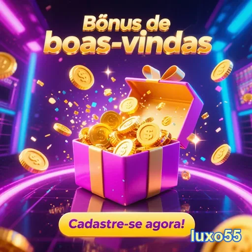 Imagem destacando o bônus de boas-vindas do luxo55, uma oferta exclusiva para novos usuários.